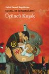Sosyalist Gerçekçilikte Üçüncü Kuşak