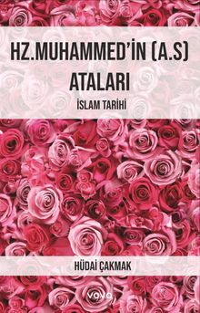 Hz. Muhammed'in (a.s.)  Ataları