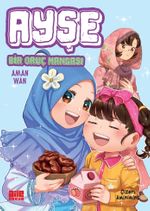 Ayşe / Bir Oruç Mangası