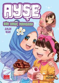 Ayşe / Bir Oruç Mangası