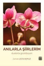 Anılarla Şiirlerim