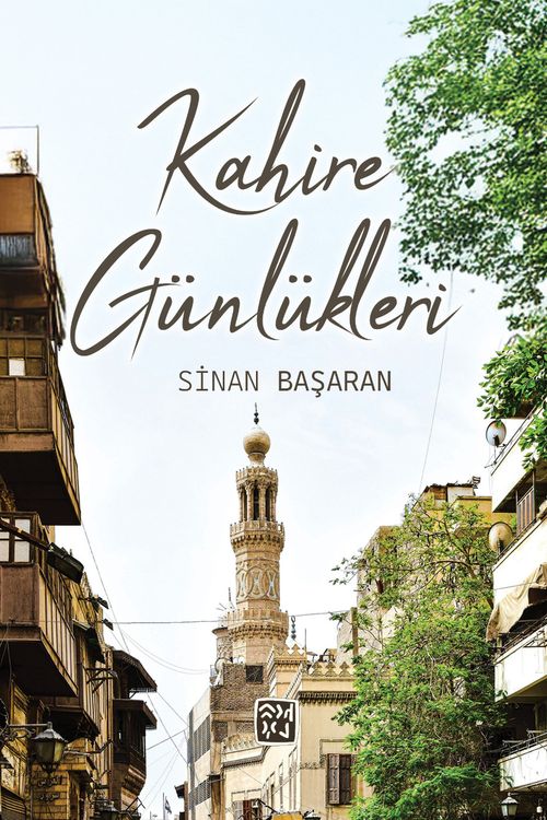 Kahire Günlükleri