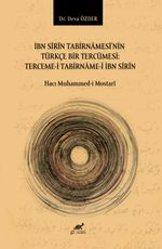 İbn Sîrîn Tabirnamesi'nin Türkçe Bir Tercümesi: Terceme-İ Tabirname-İ İbn Sîrîn