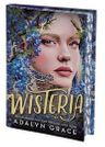 Wisteria (Ciltli)