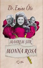 Mahrem Şiir & Monna Rosa