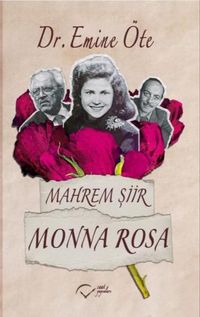 Mahrem Şiir & Monna Rosa