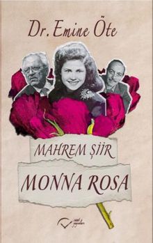 Mahrem Şiir & Monna Rosa
