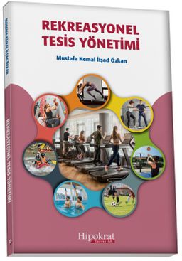 Rekreasyonel Tesis Yönetimi