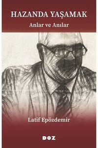 Hazanda Yaşamak & Anlar ve Anılar