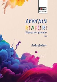 Arya'nın Renkleri Piyano İçin Parçalar