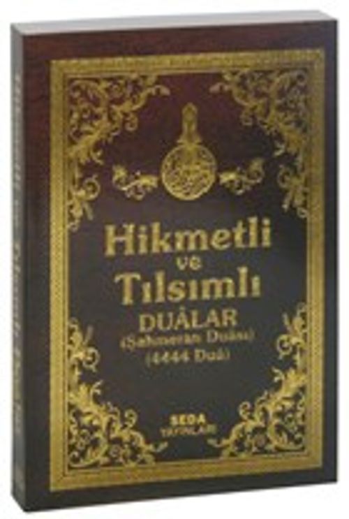 Hikmetli ve Tılsımlı Dualar (Şahmeran Duası, 4444 Dua)