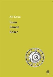 İnsan Zaman Kokar