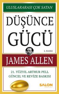 Düşünce Gücü & 21. Yüzyıl Arthur Pell Güncel ve Revize Baskısı