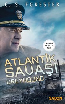 Atlantik Savaşı : Greyhound 