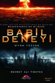 Babil Deneyi & Siyah Füzyon