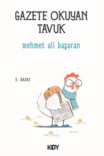 Gazete Okuyan Tavuk 