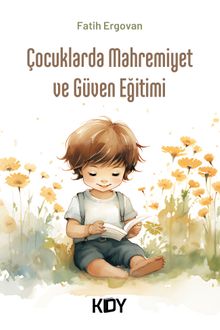 Çocuklarda Mahremiyet ve Güven Eğitimi 