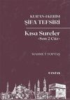 Kur'an-ı Kerim Şifa Tefsiri Kısa Sureler (Son 2 C&uuml;z)