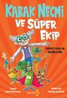 Kabak Necmi ve Süper Ekip