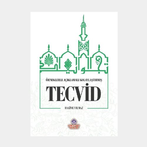Örneklerle Açıklamalı Kolaylaştırılmış Tecvid
