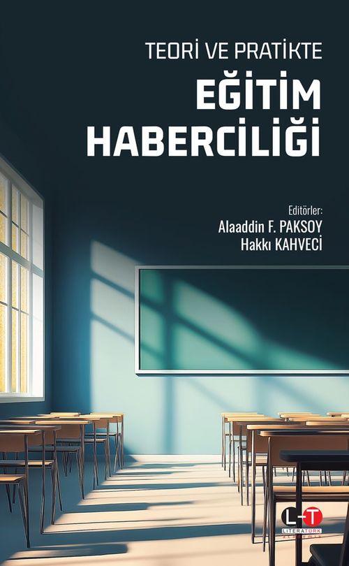 Teori ve Pratikte Eğitim Haberciliği 