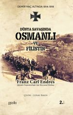 Dünya Savaşında Osmanlı ve Filistin