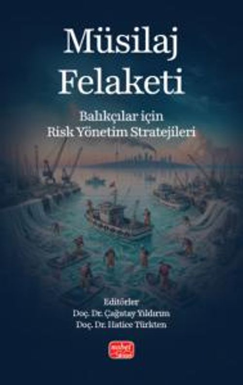 Müsilaj Felaketi & Balıkçılar için Risk Yönetim Stratejileri