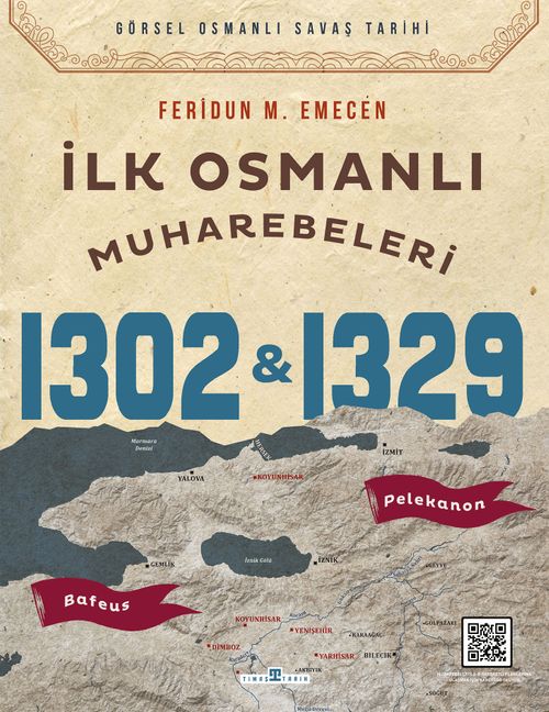 İlk Osmanlı Muharebeleri & Bafeus 1302 - Pelekanon 1329