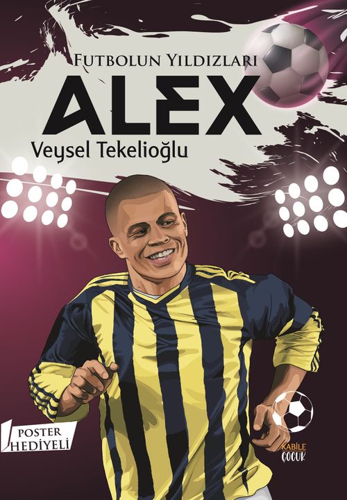 Futbolun Yıldızları Alex