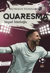 Futbolun Yıldızları Quaresma