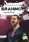 Futbolun Yıldızları Ibrahimovic