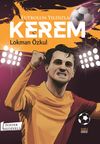 Futbolun Yıldızları Kerem