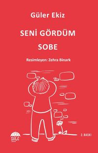 Seni Gördüm Sobe