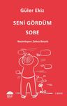 Seni Gördüm Sobe