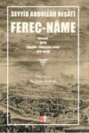 Ferec-Name & İnceleme-Metin-G&uuml;n&uuml;m&uuml;z T&uuml;rk&ccedil;esine &Ccedil;eviri-Tıpkıbasım