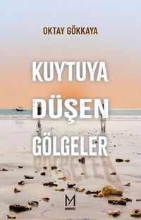 Kuytuya Düşen Gölgeler