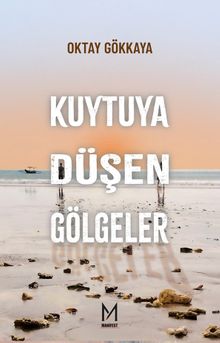 Kuytuya Düşen Gölgeler