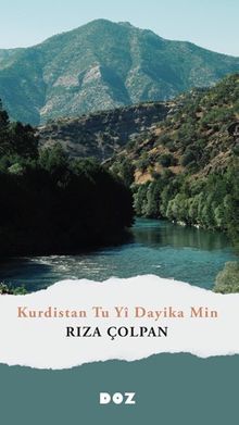Kurdistan Tu Yî Dayika Min