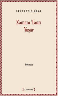 Zamanı Tanrı Yaşar