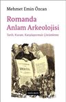 Romanda Anlam Arkeolojisi