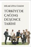T&uuml;rkiye'de &Ccedil;ağdaş D&uuml;ş&uuml;nce Tarihi