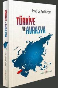 Türkiye ve Avrasya
