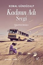 Kadının Adı Sevgi