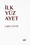 İlk Y&uuml;z Ayet