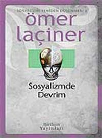 Sosyalizmde Devrim & Sosyalizmi Yeniden Düşünmek 2