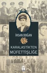 Karalastikten Müfettişliğe