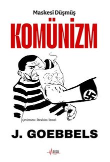 Maskesi Düşmüş Komünizm