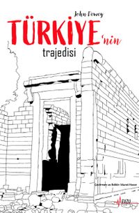 Türkiye’nin Trajedisi