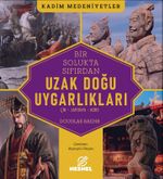 Uzak Doğu Uygarlıkları & Çin - Japonya - Kore