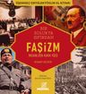 Faşizm &amp; İnsanlığın Kara Yüzü